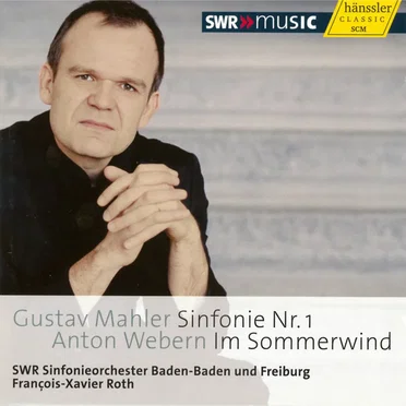 Mahler: Sinfonie Nr. 1 / Webern: Im Sommerwind
