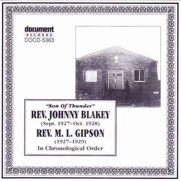 Rev. Johnny Blakey & Rev. M.L. Gipson - In Chronological Order 1927-1929 by Various Artists - album cover