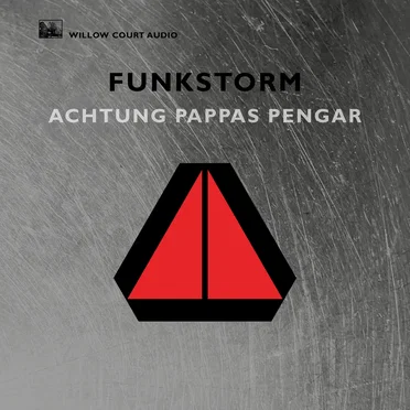 Achtung Pappas Pengar by Funkstorm - album cover