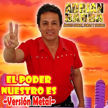 El poder nuestro es (versión metal)