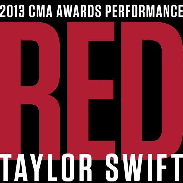 Red (2013 CMA Awards performance)