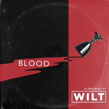 Blood by WILT - album cover