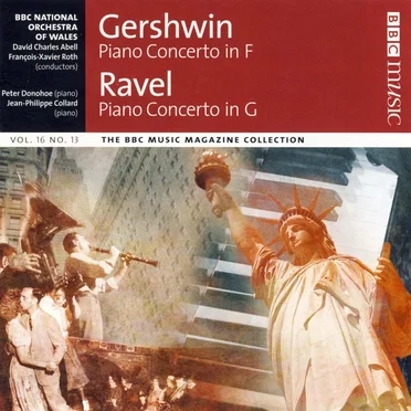 BBC Music, Volume 16, Number 13: Gershwin: Piano Concerto in F / Ravel: Piano Concerto in G