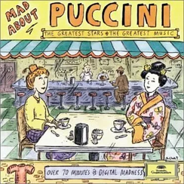 Mad about Puccini