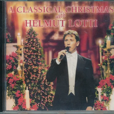 A Classical Christmas with Helmut Lotti
