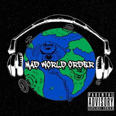 Mad World Order by Mad iLLusions - album cover