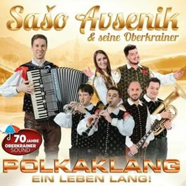 Polkaklang ein Leben lang! by Saso Avsenik und seine Oberkrainer - album cover