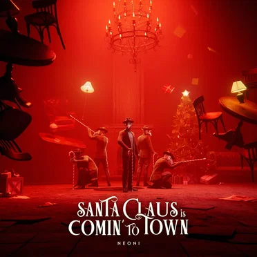 Santa Claus is Comin' To Town