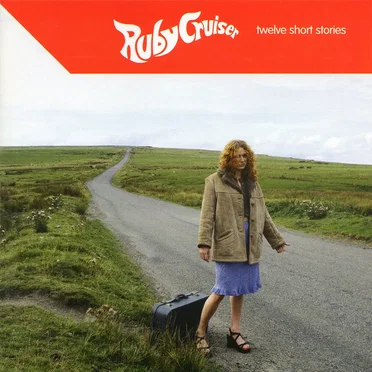 Twelve Short Stories by Ruby Cruiser - album cover
