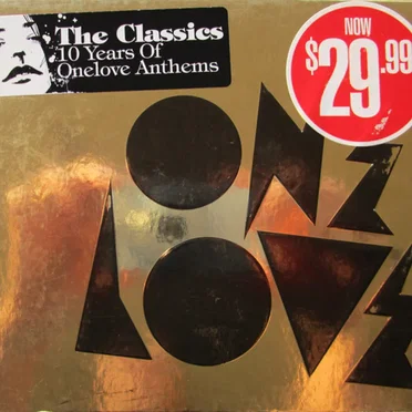 The Classics – 10 Years Of Onelove Anthems by Various Artists - album cover