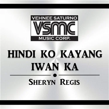 Hindi Ko Kayang Iwan Ka