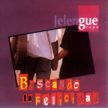 Buscando la felicidad by Grupo Jelengue - album cover