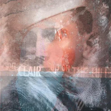 Up on the Hill by Son Clair - album cover