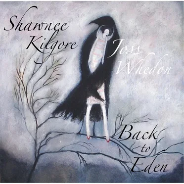 Back to Eden by Shawnee Kilgore - album cover