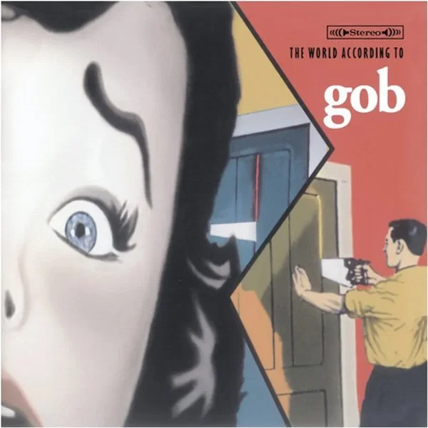 The World According to Gob