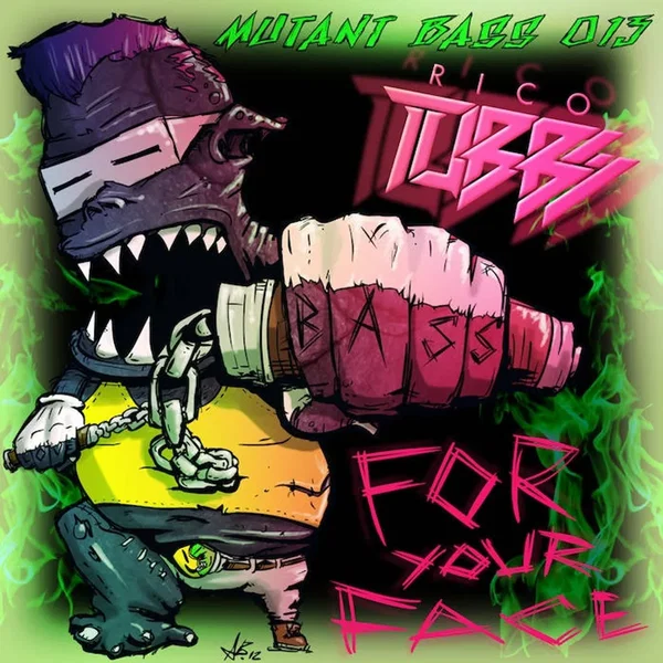 Bass For Your Face EP