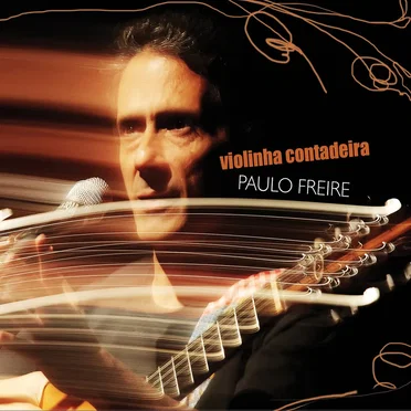 Violinha Contadeira by Paulo Freire - album cover