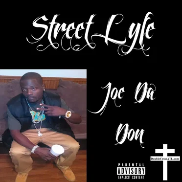 Street Lyfe by Joe Da Don - album cover