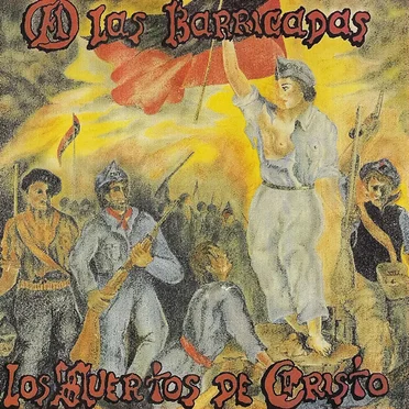 A las Barricadas by Los Muertos de Cristo - album cover