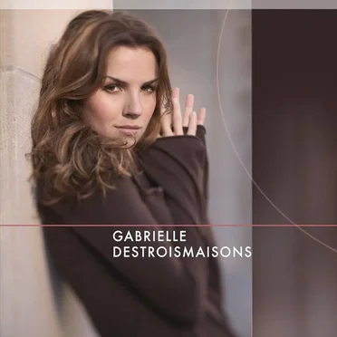 Gabrielle Destroismaisons
