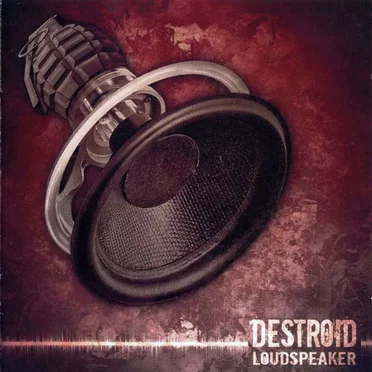 Loudspeaker by Destroid - album cover