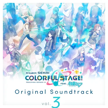 プロジェクトセカイ カラフルステージ! feat. 初音ミク Original Soundtrack Vol.3 by Various Artists - album cover