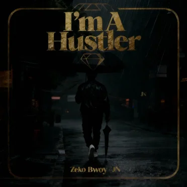 I`m a Hustler by Zeko Bwoy JN - album cover