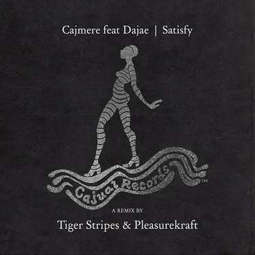 Satisfy (Tiger Stripes & Pleasurekraft remix)
