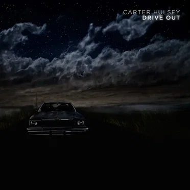 Drive Out by Carter Hulsey - album cover