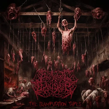 The Slamputation Tapes by Guttural Disgorge - album cover