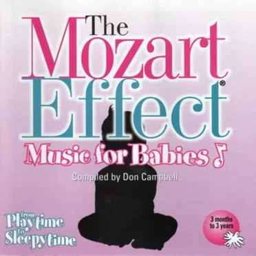 The Mozart Effect: Music for Babies, Volume 1: From Playtime to Sleepytime
