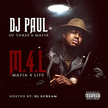 Mafia 4 Life by DJ Paul - album cover