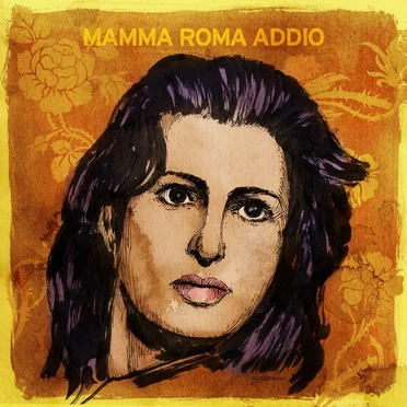 Mamma Roma addio by Various Artists - album cover