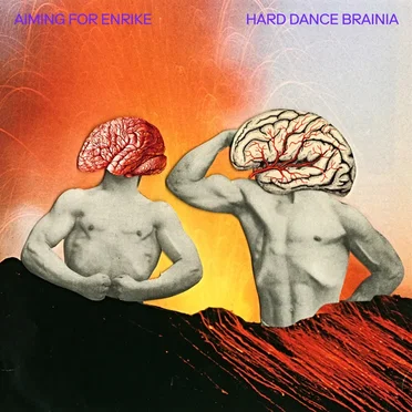 Hard Dance Brainia by Aiming for Enrike - album cover