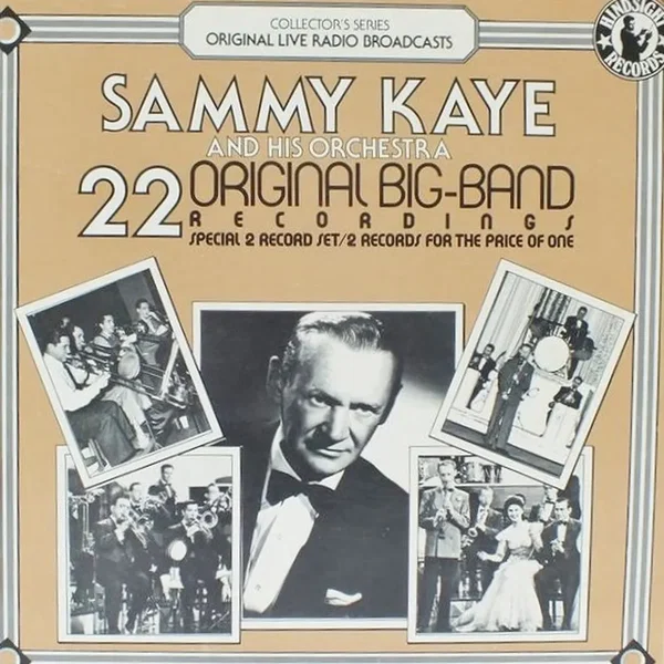 Sammy Kaye And His Orchestra Play 22 Original Big Band Recordings