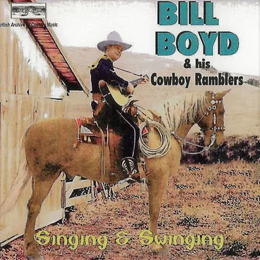 Bill Boyd & His Cowboy Ramblers