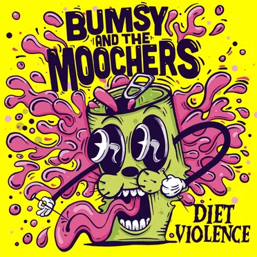 Diet Violence by Bumsy and the Moochers - album cover