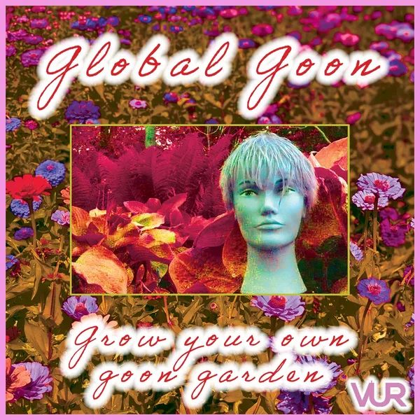 Grow Your Own Goon Garden
