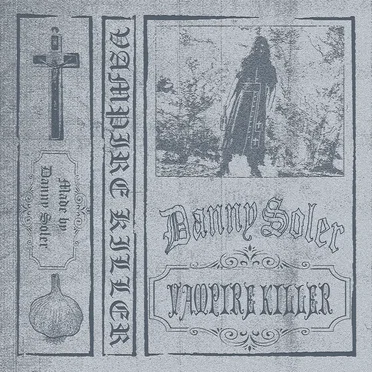 Vampire Killer by Danny Soler - album cover