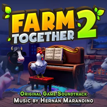 Farm Together 2 - Original Game Soundtrack