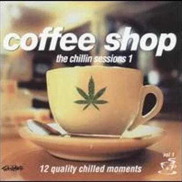 Coffee Shop: The Chillin' Sessions, Volume 1 by Various Artists - album cover