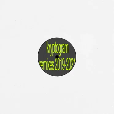 kryptogram remixes 2019-2021