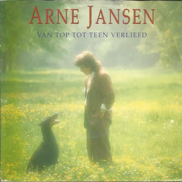 Van top tot teen verliefd / Dicht bij jou te zijn