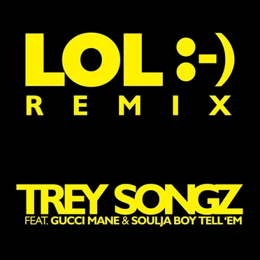 LOL :-) (The Remixes)