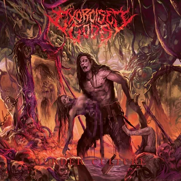 Murder Culture by Exorcised Gods - album cover