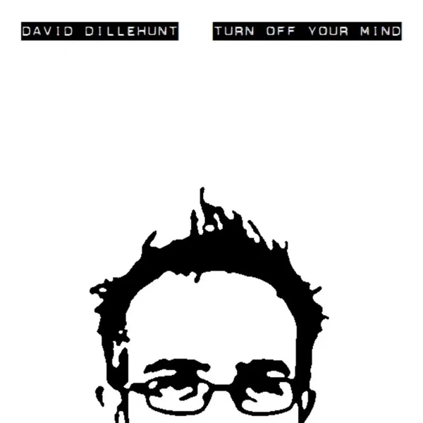 Turn Off Your Mind