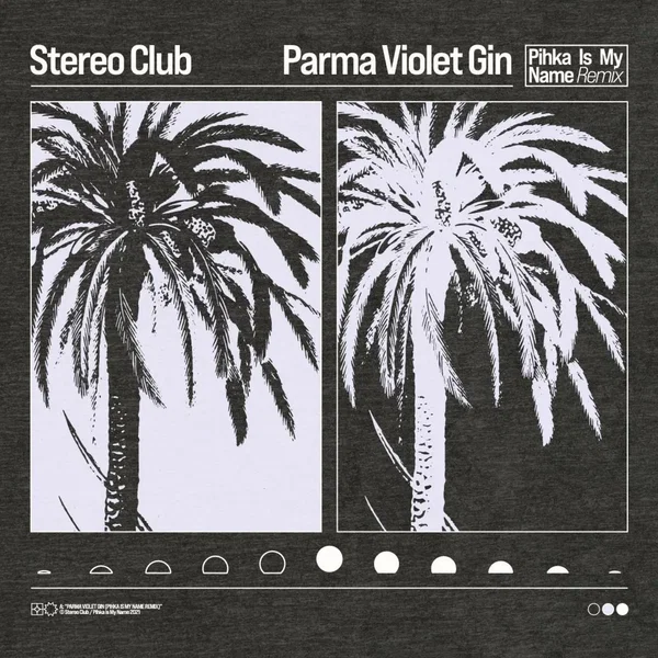 Parma Violet Gin (Pihka Is My Name remix)