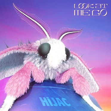 LOOK AT ME GO by Hijac - album cover