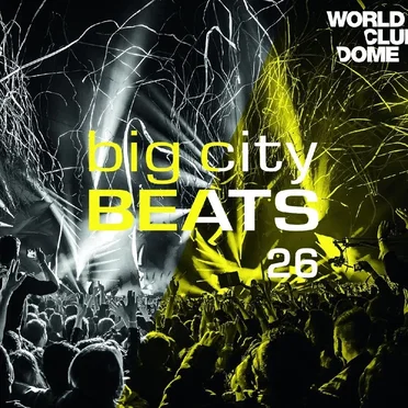 Big City Beats 26: World Club Dome by Various Artists - album cover
