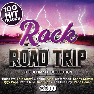 Rock Road Trip: The Ultimate Collection by Various Artists - album cover